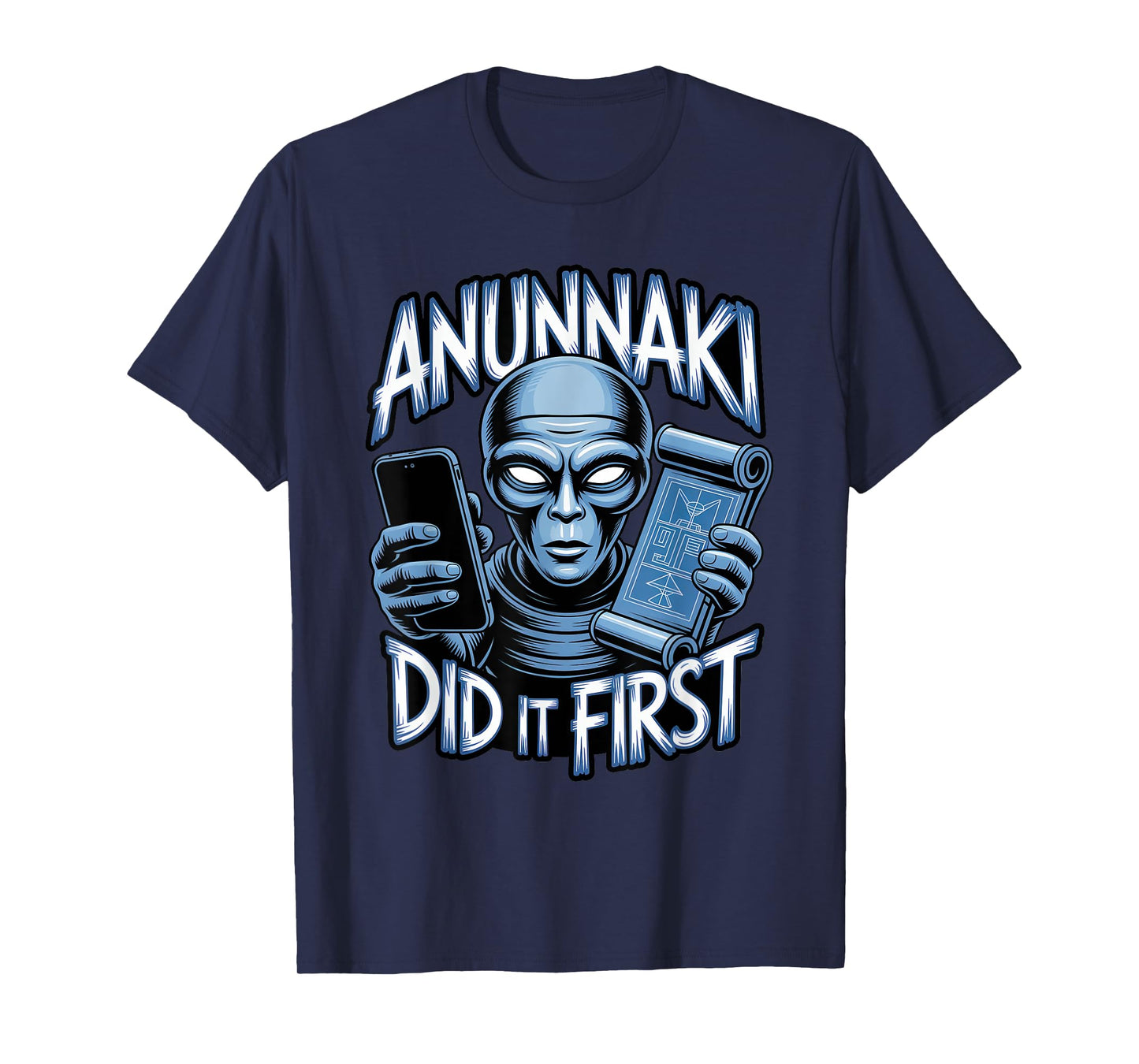 Anunnaki Did It First Enki Enlil Ancient Astronaut Race T-Shirt
