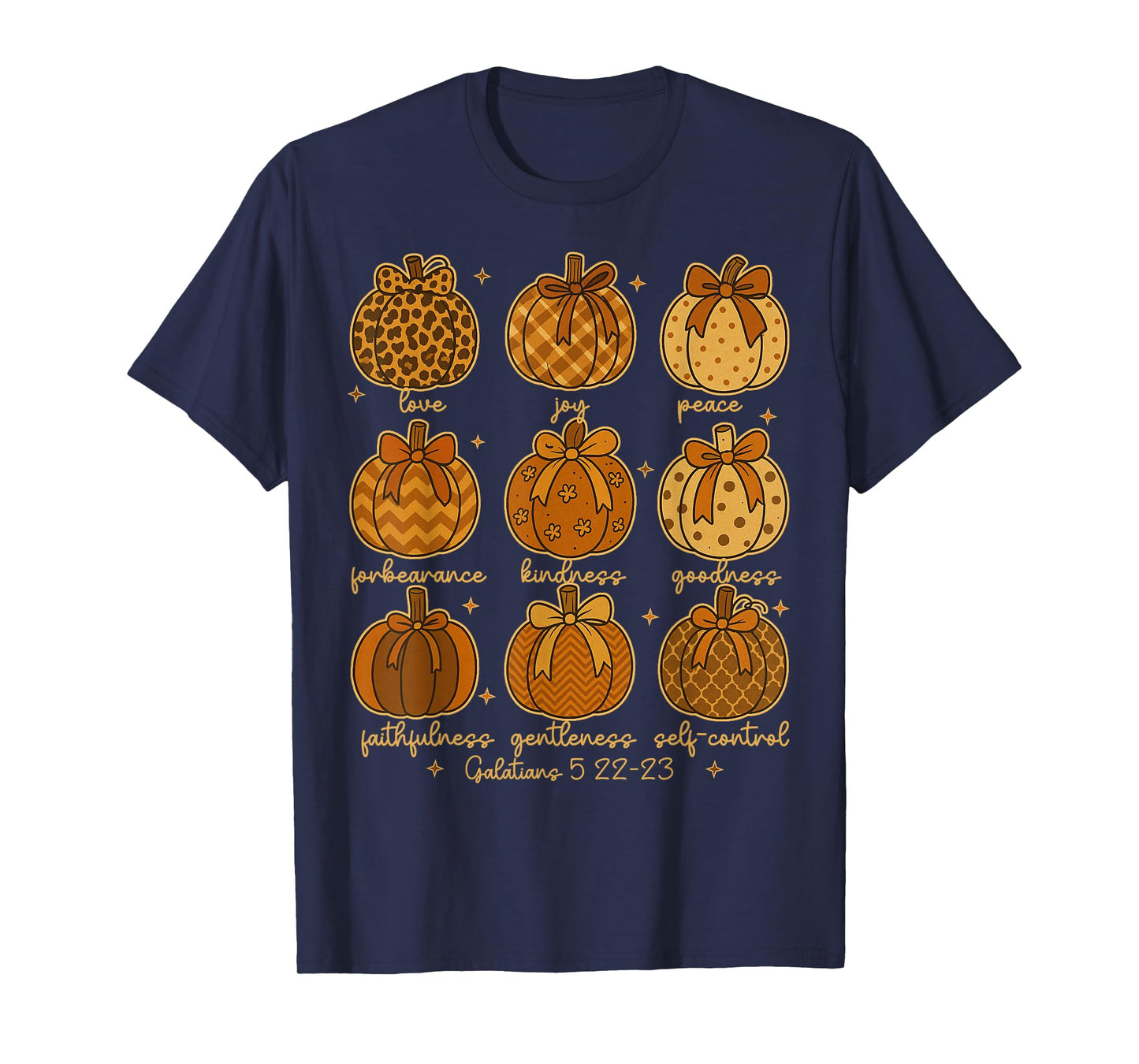 Fruits Of The Spirit Galatians 5:22 - 23 Christian Pumpkin T-Shirt