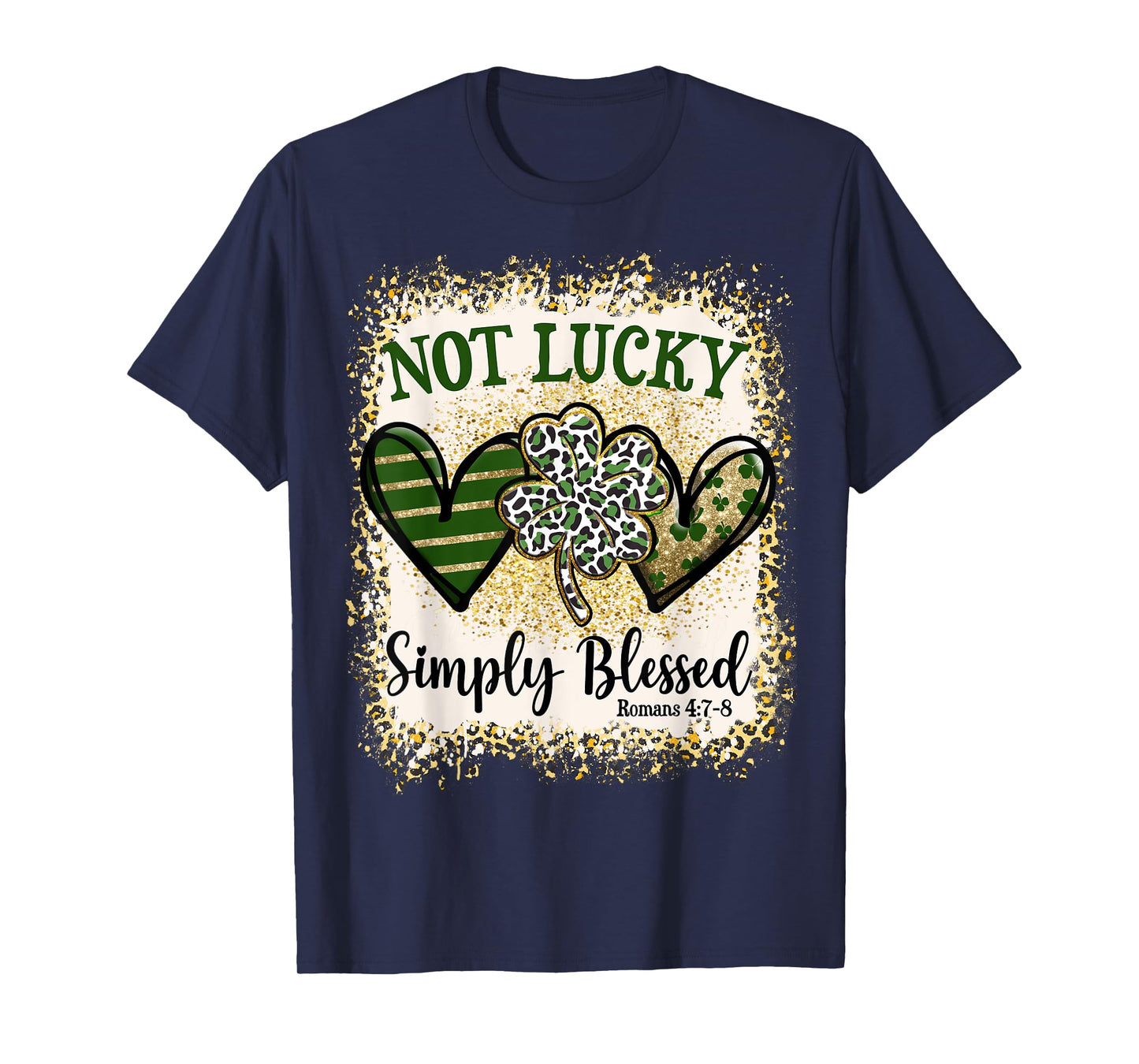 Not Lucky Simply Blessed St Patricks Day Leopard Shamrock T-Shirt