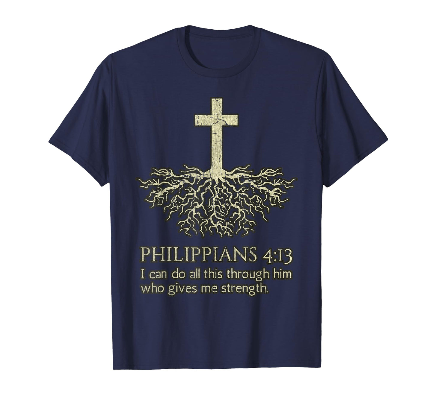 Philippians 4 13 Bible Verse With Jesus Cross T-Shirt
