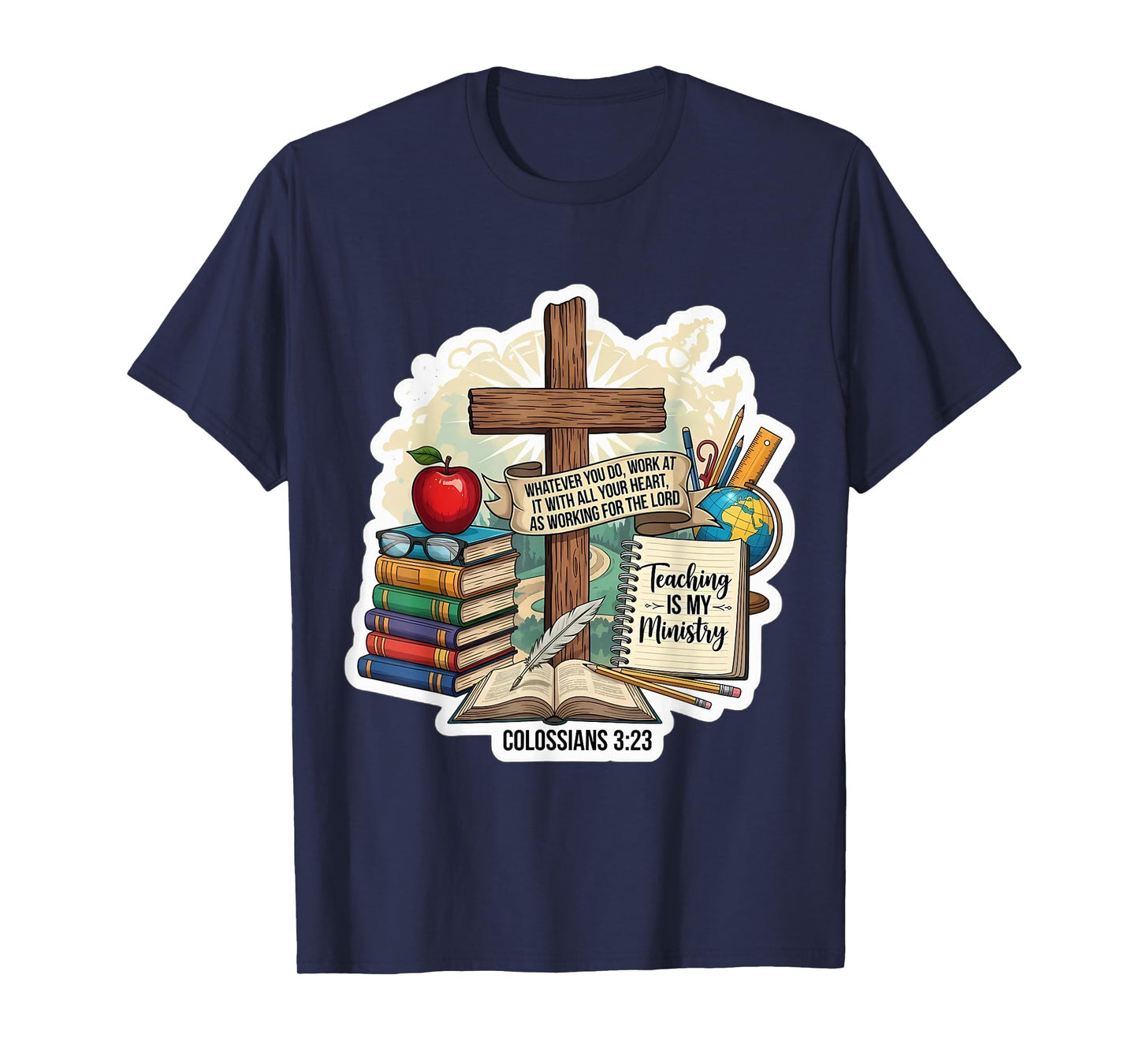 Christian Teacher Teaching is My Ministry Bible Verse Quote T-Shirt