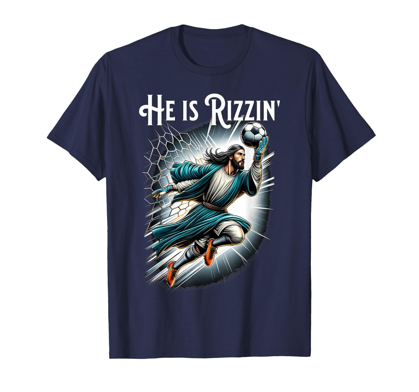 Rizzen Funny Sports Rizz He is Rizzin Jesus Playing Soccer T-Shirt