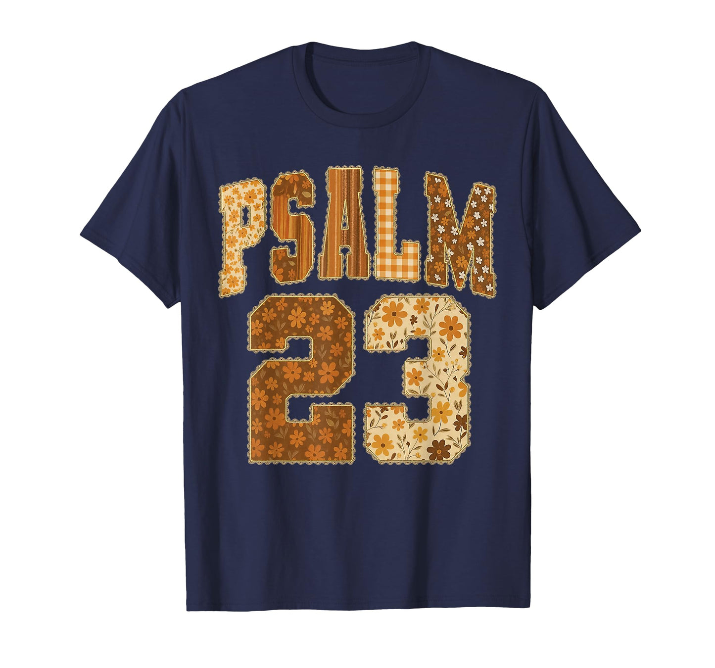 Psalm 23 The Lord is My Shepherd Bible Verse Thanksgiving T-Shirt