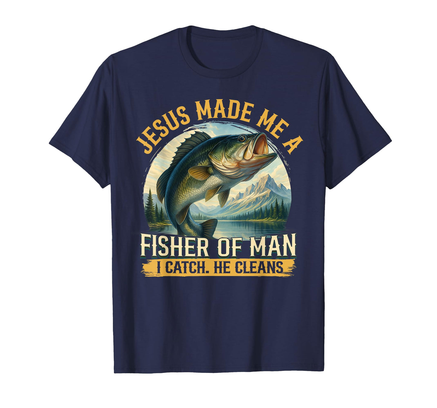 Jesus Made Me A Fisher of Men Vintage Christian Fisherman T-Shirt