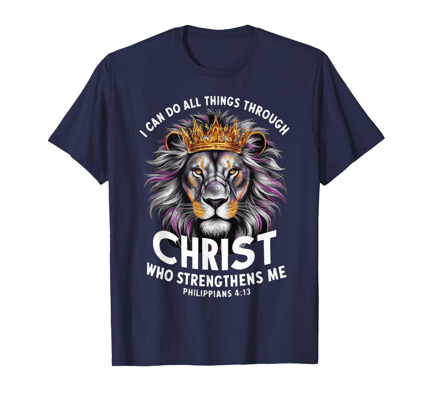 I Can Do All Things Through Christ T-Shirt
