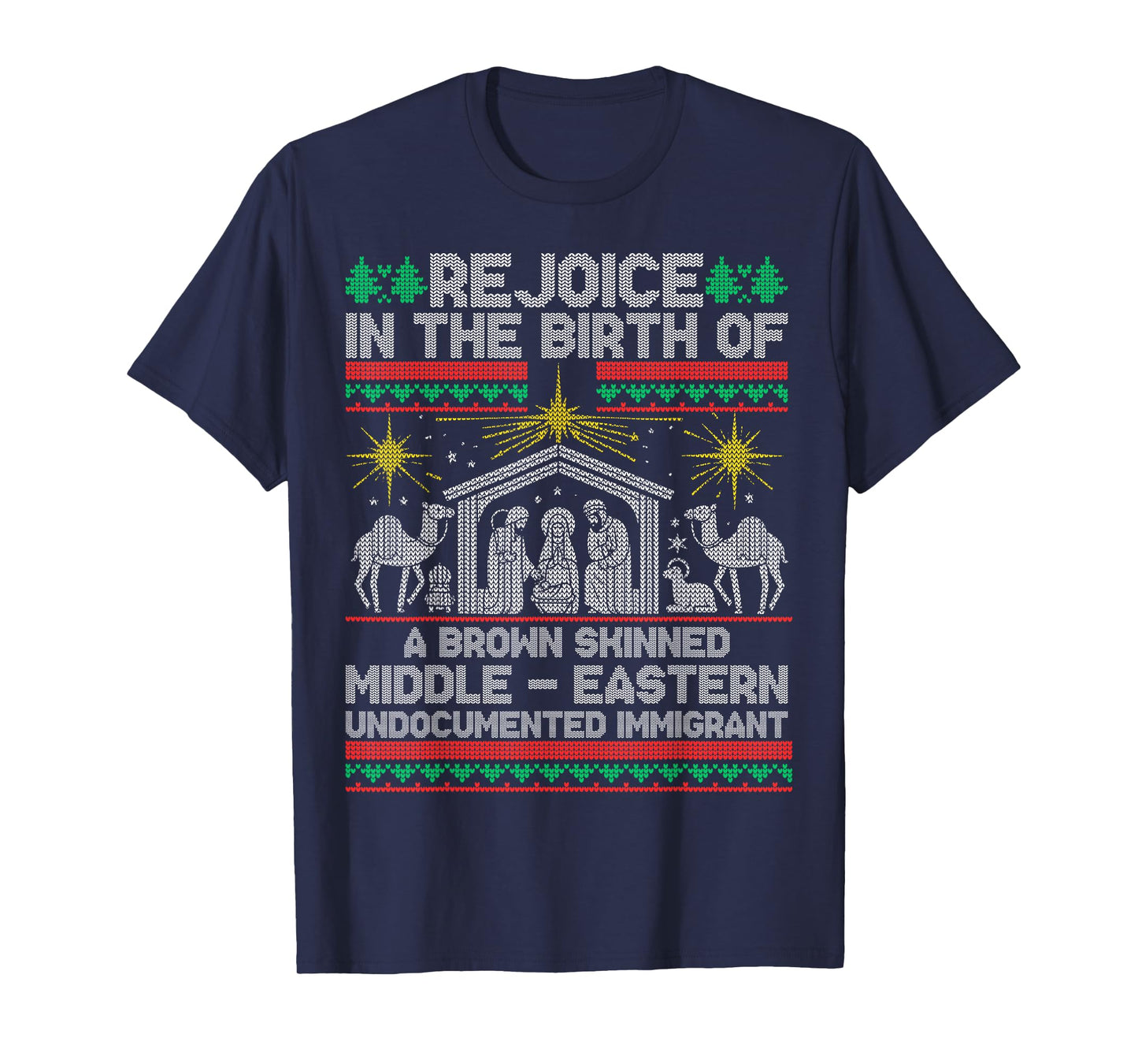 Rejoice In The Birth Of A Brown Skinned Middle Eastern Jesus T-Shirt