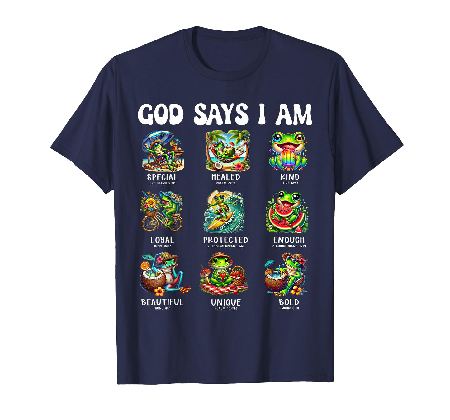 God Says I Am Cute Frog Scripture Bible Design T-Shirt