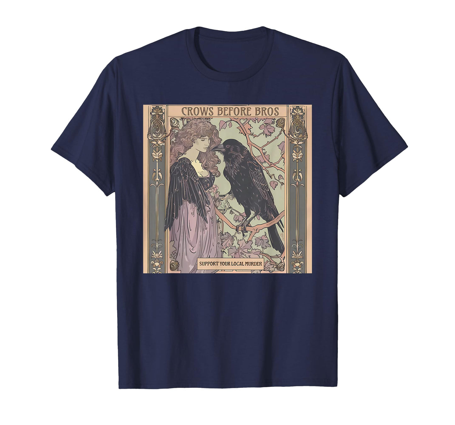 Vintage Girl Crows Before Bros Support Your Local Murder T-Shirt