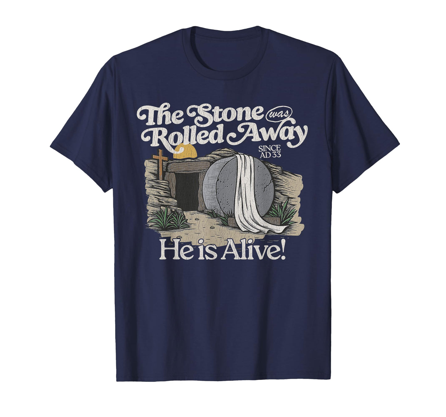 The Stone Was Rolled Away He Is Alive Retro Christian Easter T-Shirt