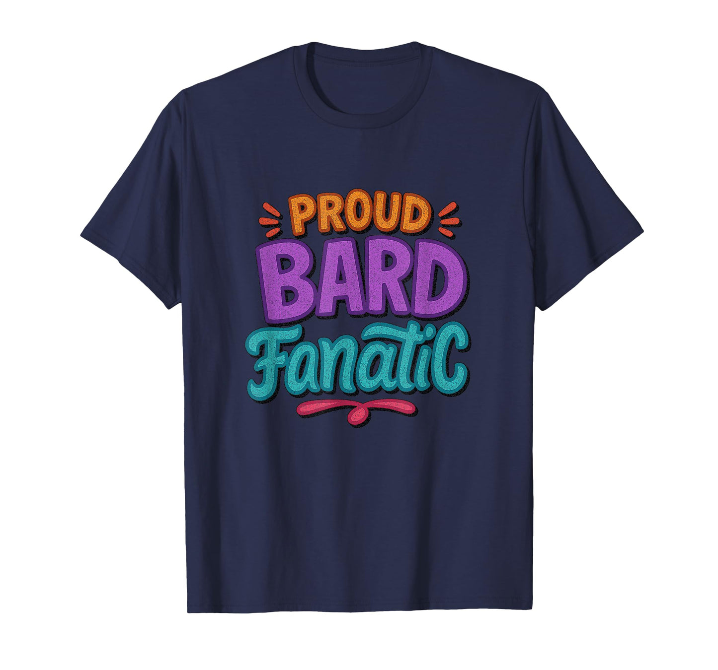 Distressed Proud Bard Fanatic Shakespeare Humorous Funny T-Shirt