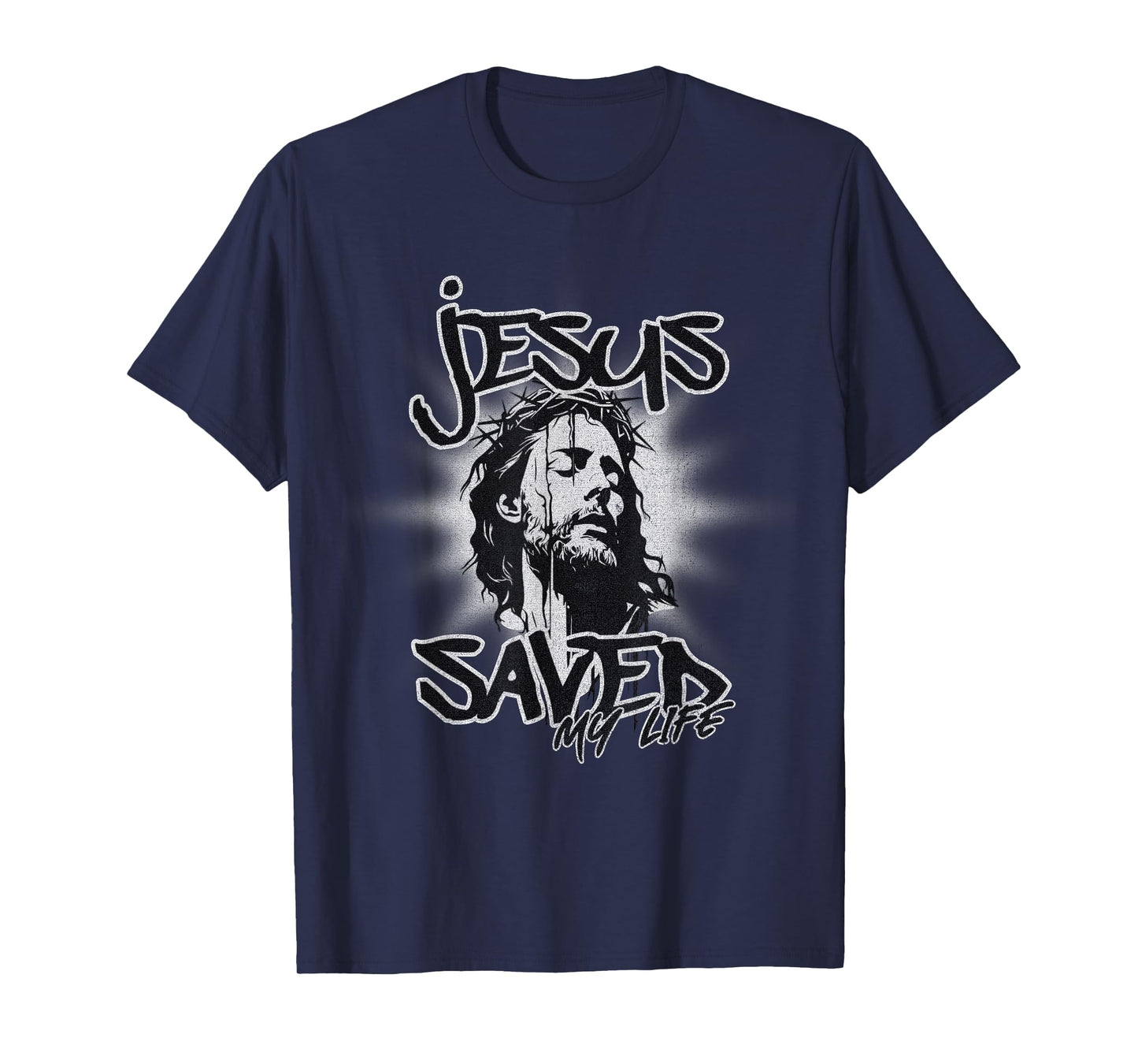Jesus Saved My Life Religious Christian Faith Believers T-Shirt