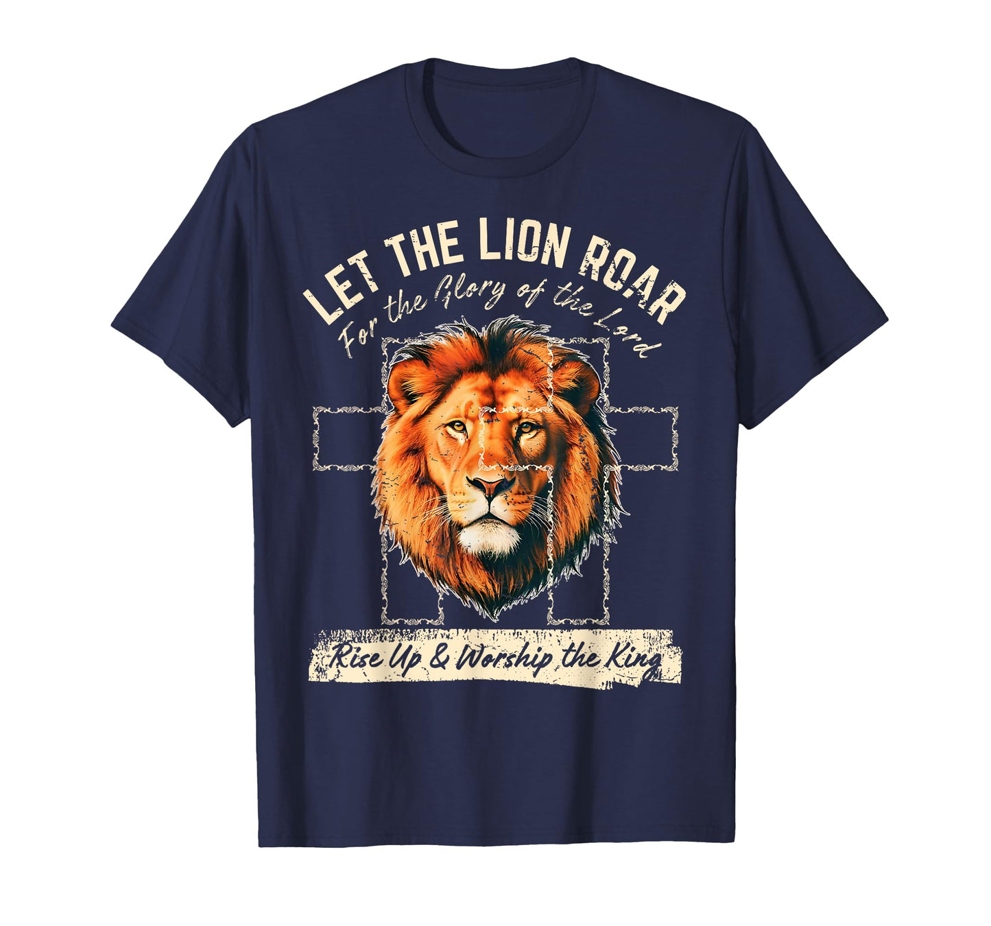 LET The Lion Roar – Christian Faith Lion. Graphic Tee T-Shirt