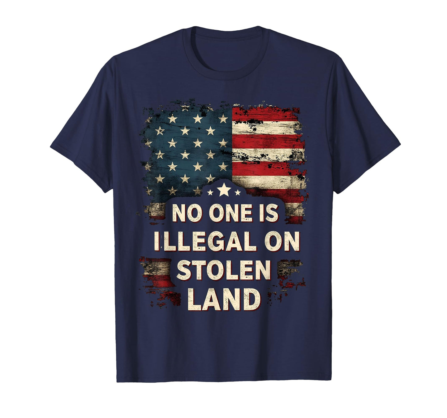 Native Americans No One Is Illegal on Stolen Land T-Shirt