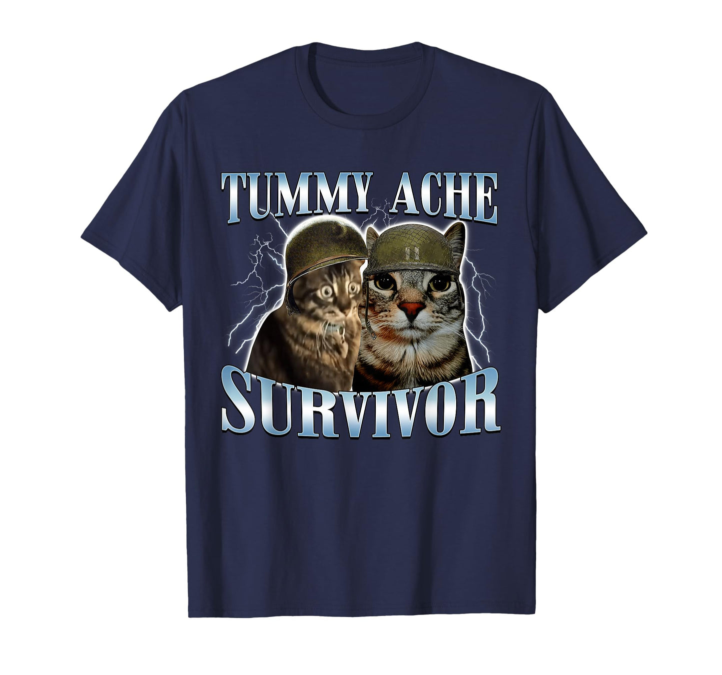 Tummy Ache Survivor Cat Meme Funny Saying Kitty Pet Animal T-Shirt
