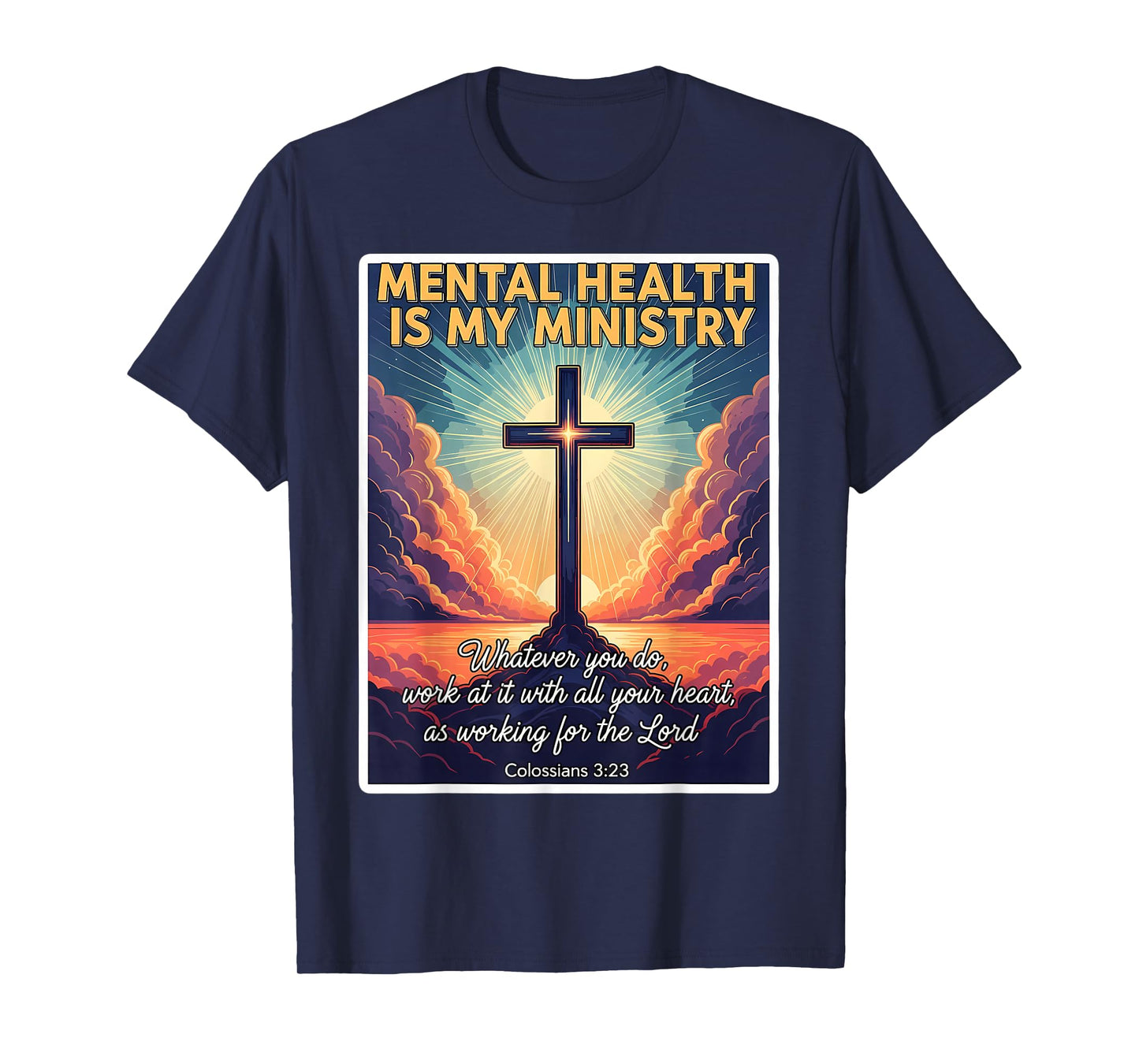 Christian Mental Health is My Ministry Professional Jesus T-Shirt