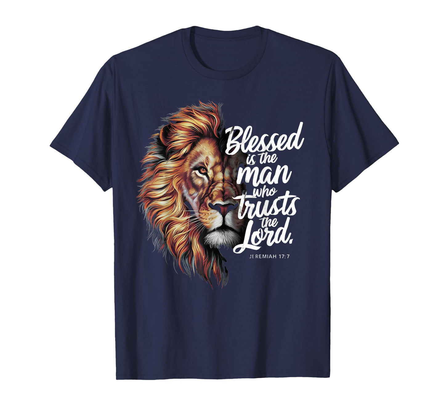 Blessed Christian God Jesus Faith Bible Verse Jeremiah Lion T-Shirt