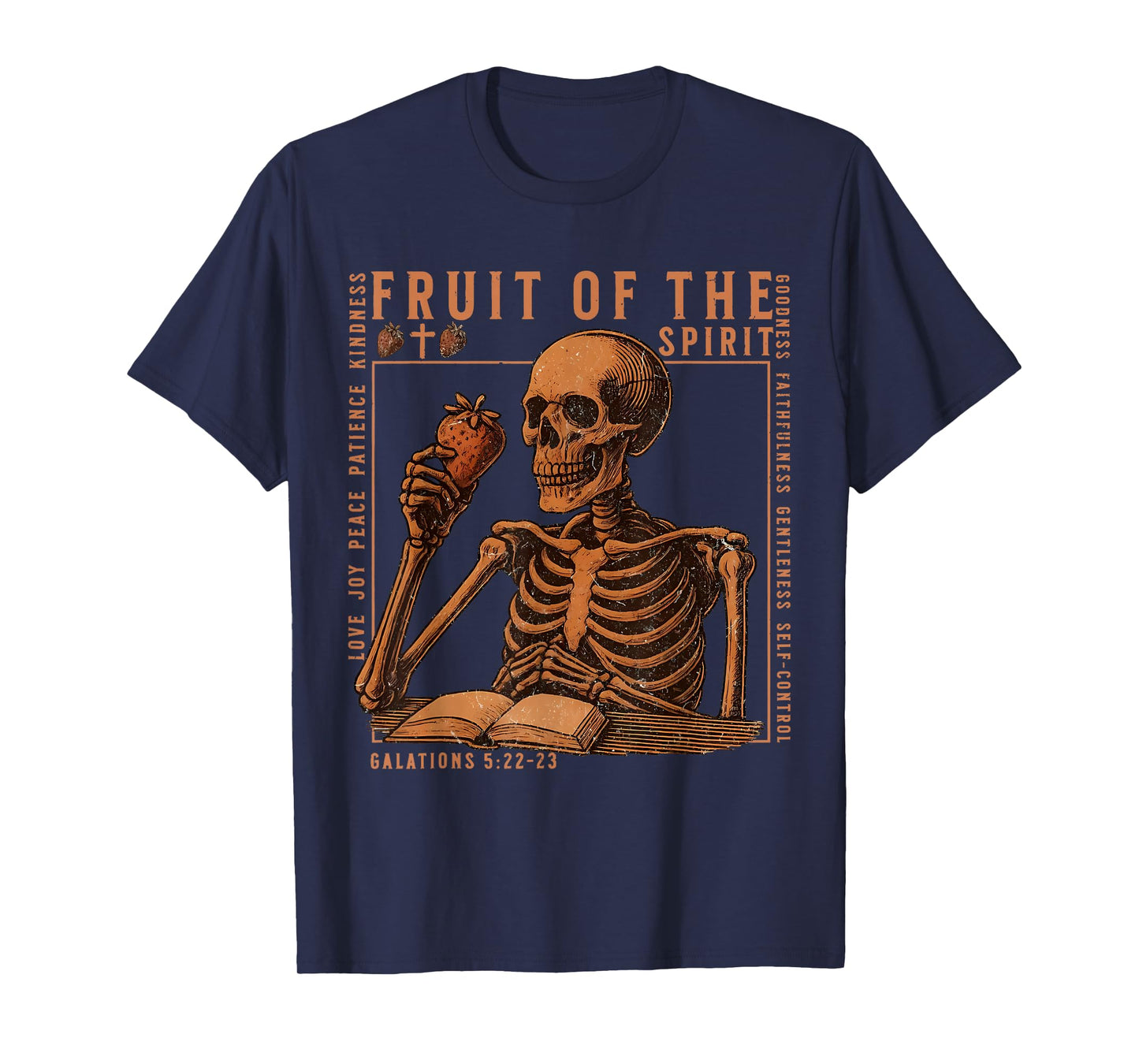 Fruit of The Spirit Christian Bible Verse Skeleton Halloween T-Shirt
