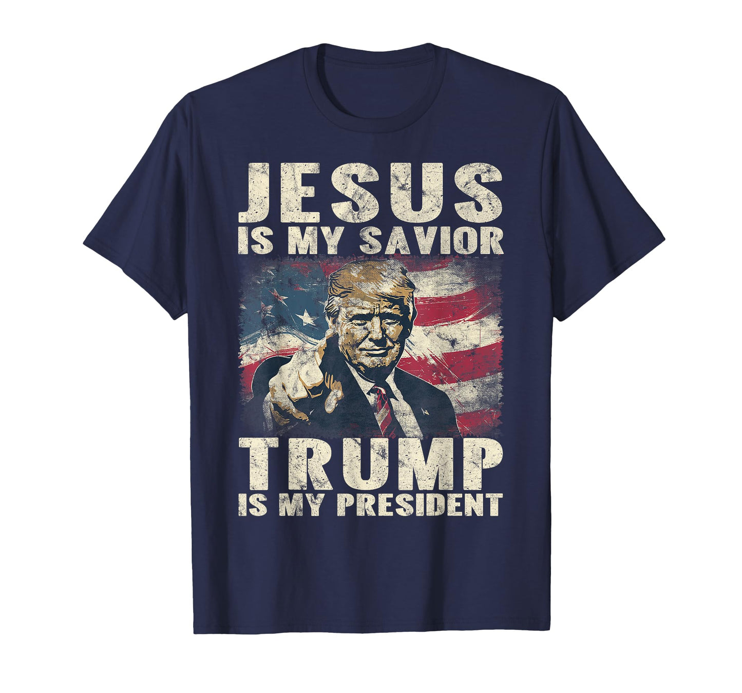 Jesus Is My Savior Trump Is My President 2024 American Flag T-Shirt