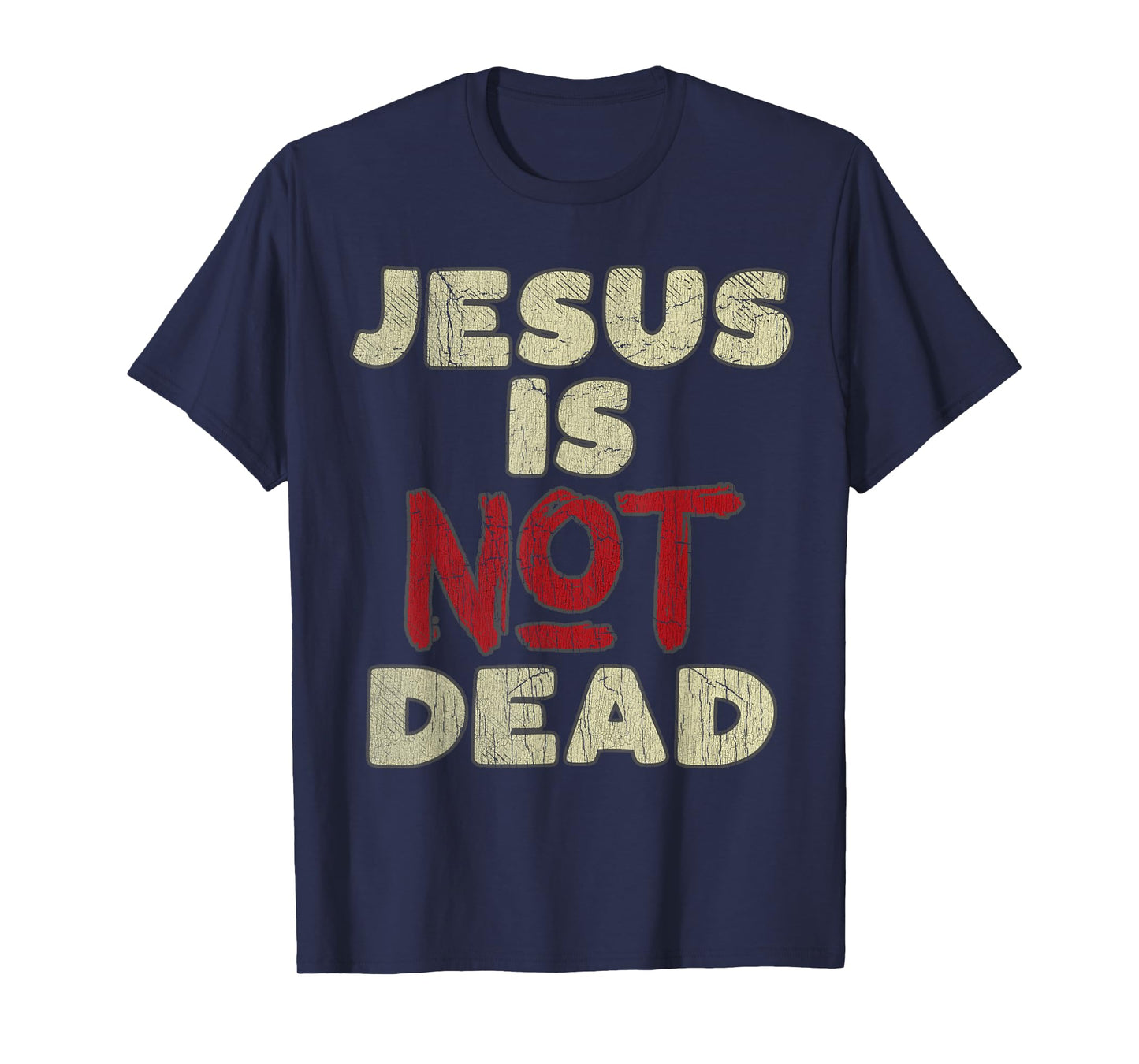 Vintage Retro Jesus Is Not Dead God Christ Faith Religious T-Shirt