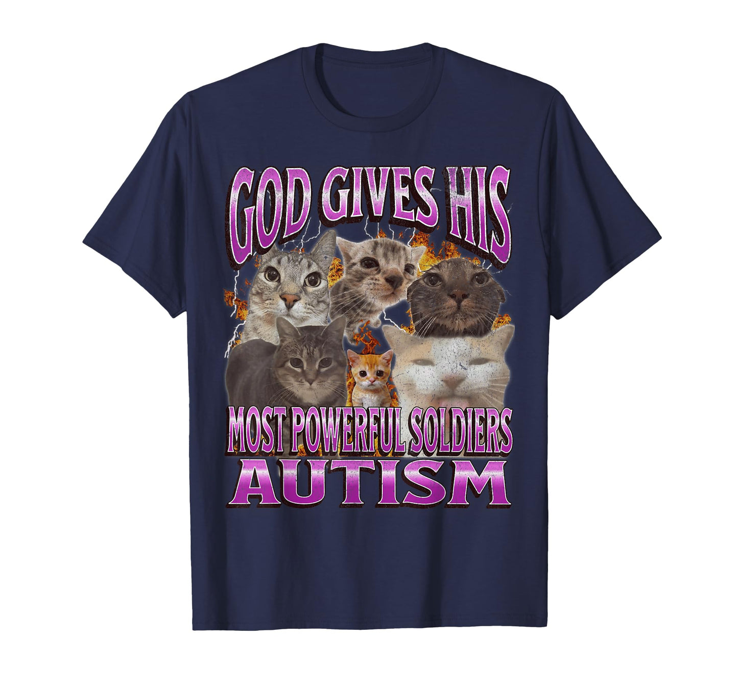 God Gives His Most Powerful Autism Funny Cat Meme Bootleg T-Shirt for Men Women