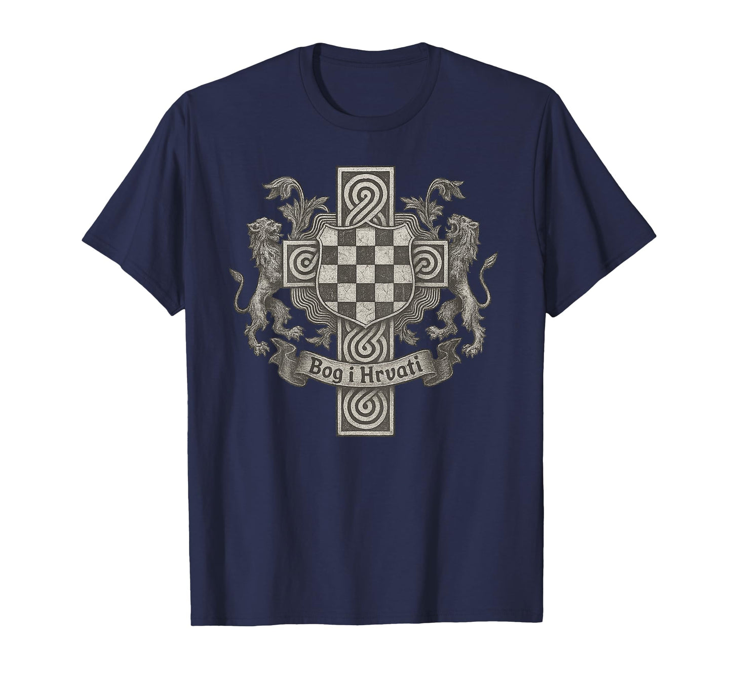 God and Croats - Hrvatska T-Shirt