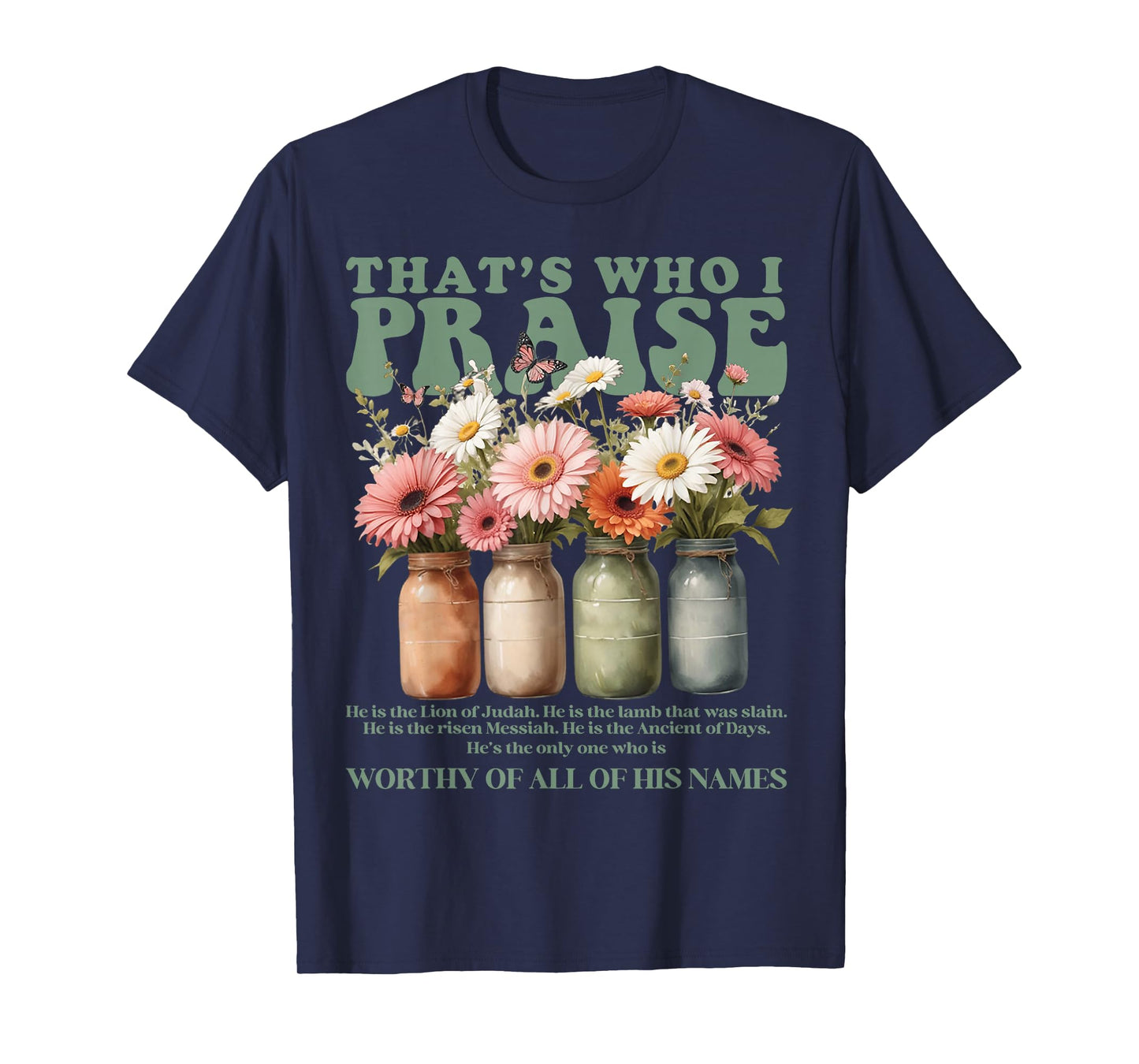 Brandon That's Who I Praise Jesus Christian Lake Merch T-Shirt