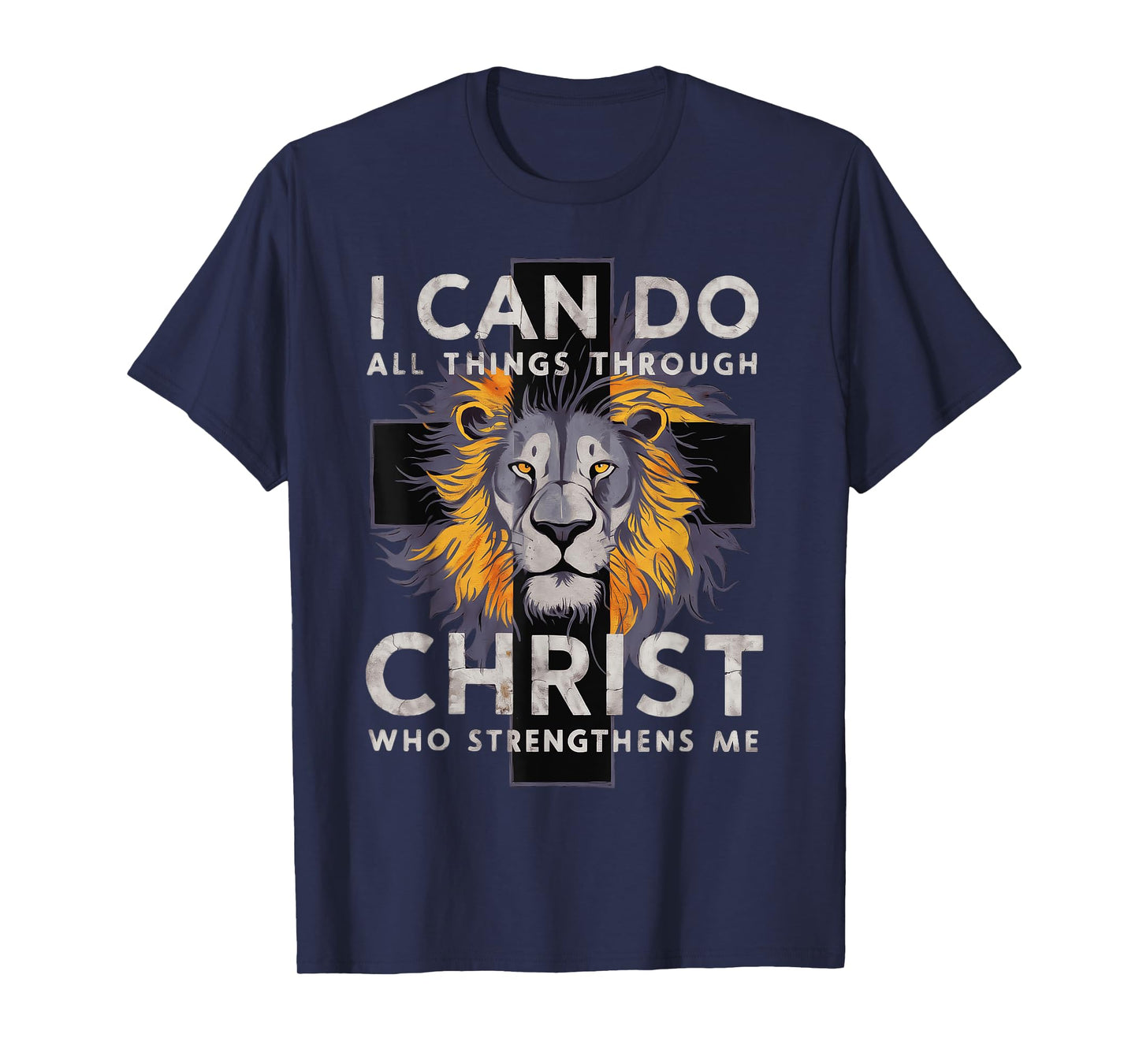 I Can Do All Things Through Christ T-Shirt