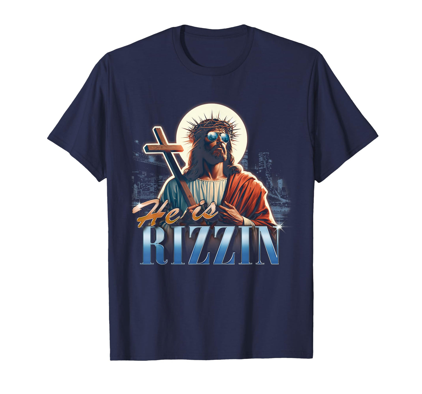 He Is Rizzin Funny Easter Jesus Meme Vintage Bootleg Rap 90s T-Shirt