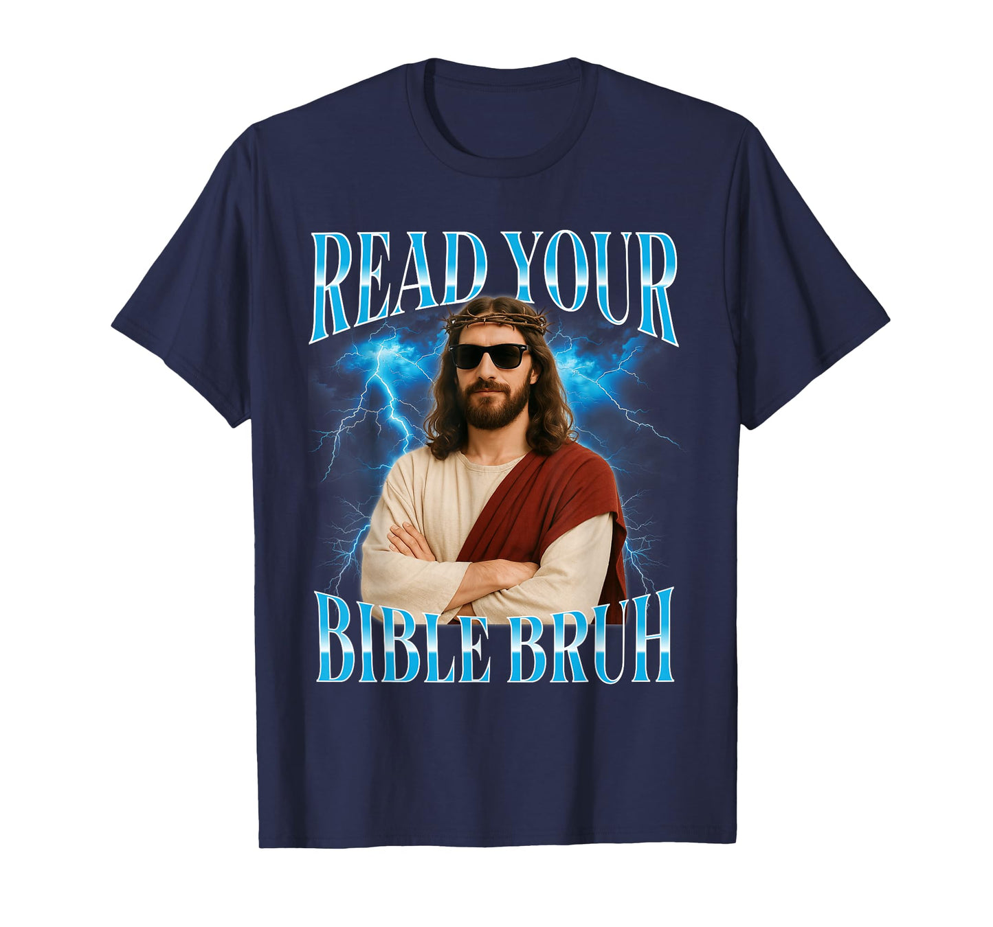 Funny Christian Read Your Bible Bruh T-Shirt
