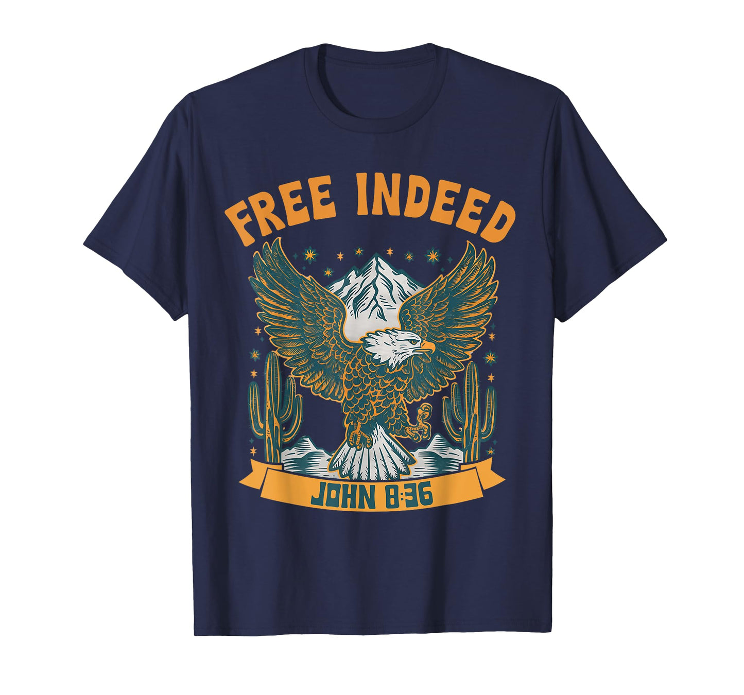 Vintage Free Indeed John 8:36 Christian Eagle Bible Prayer T-Shirt