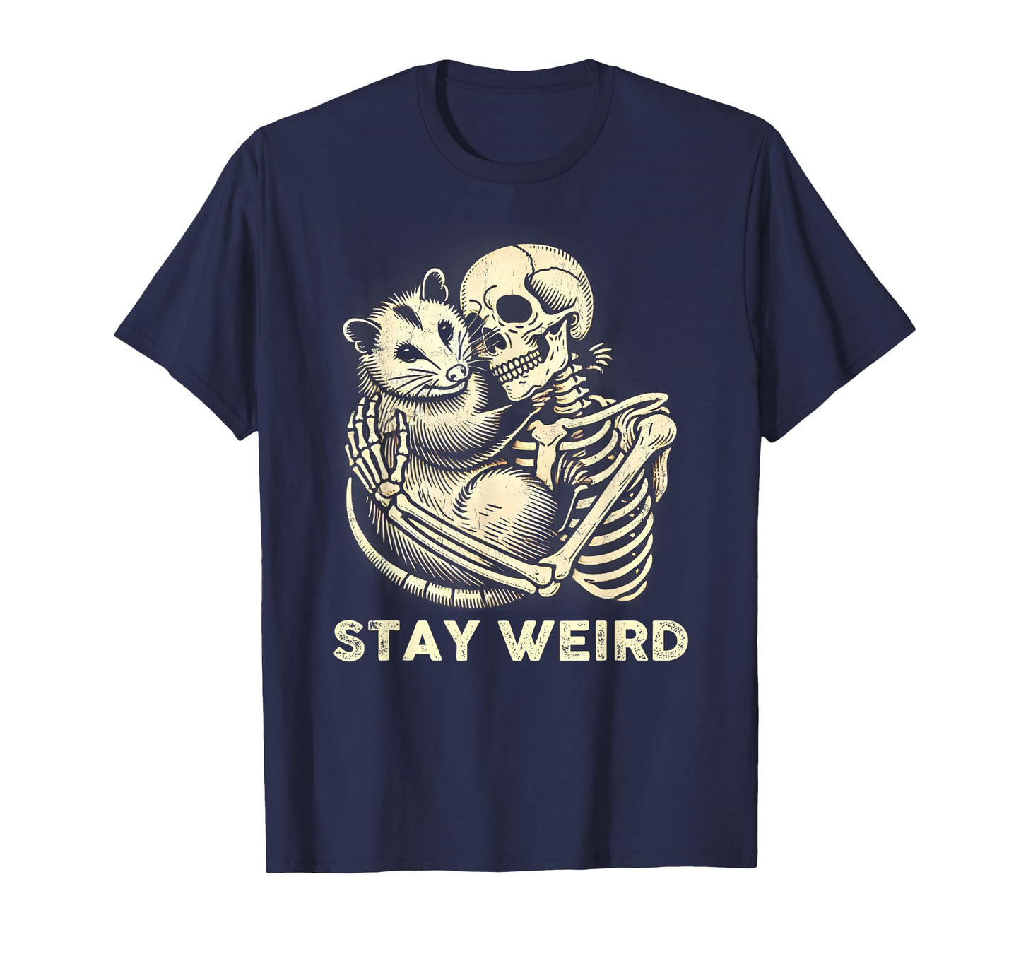 Skeleton Hugging Opossum Stay Weird Vintage Humor Possum T-Shirt