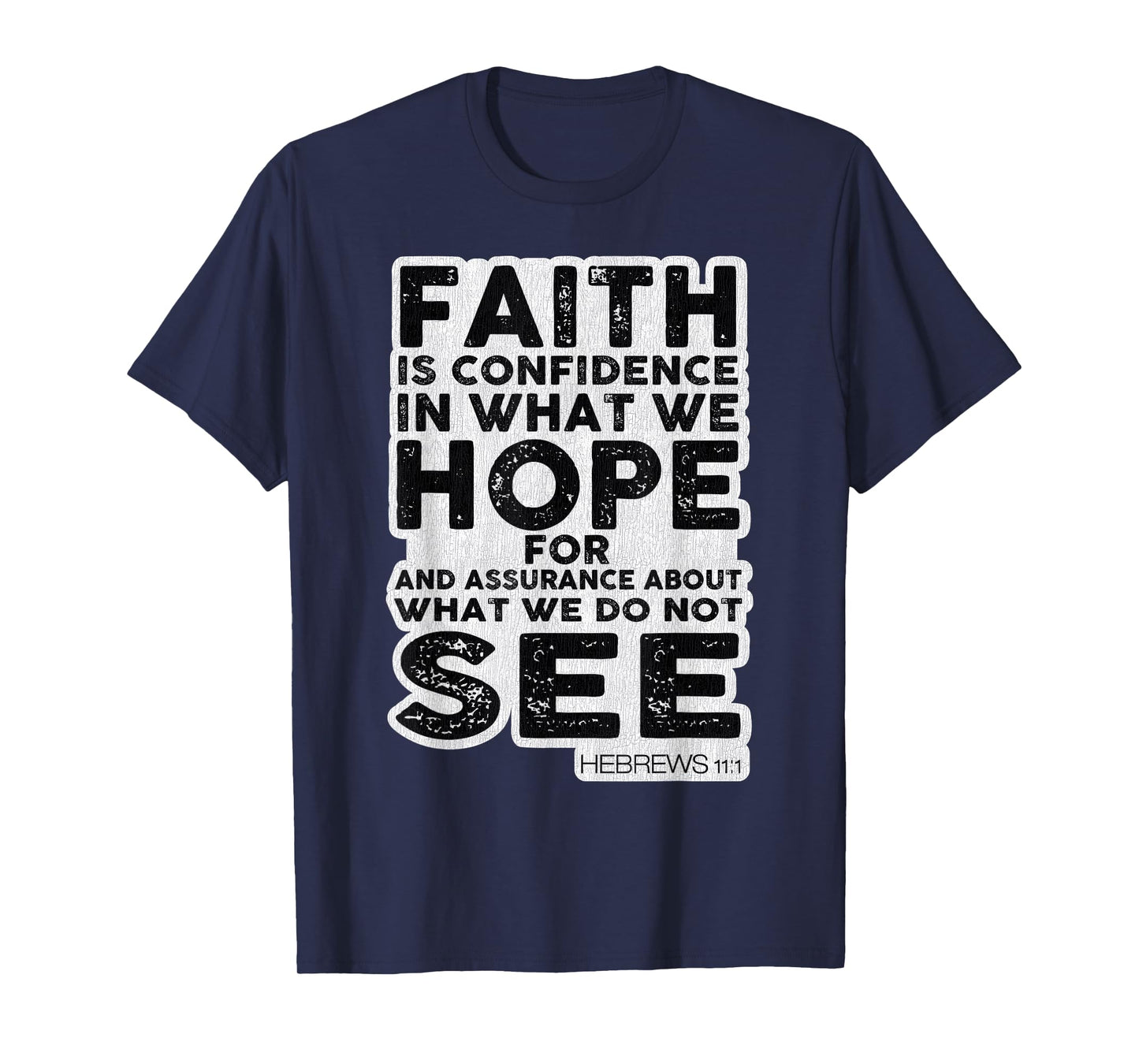 Vintage Faith Is Confidence Jesus Bible Verse Hebrews 11 1 T-Shirt