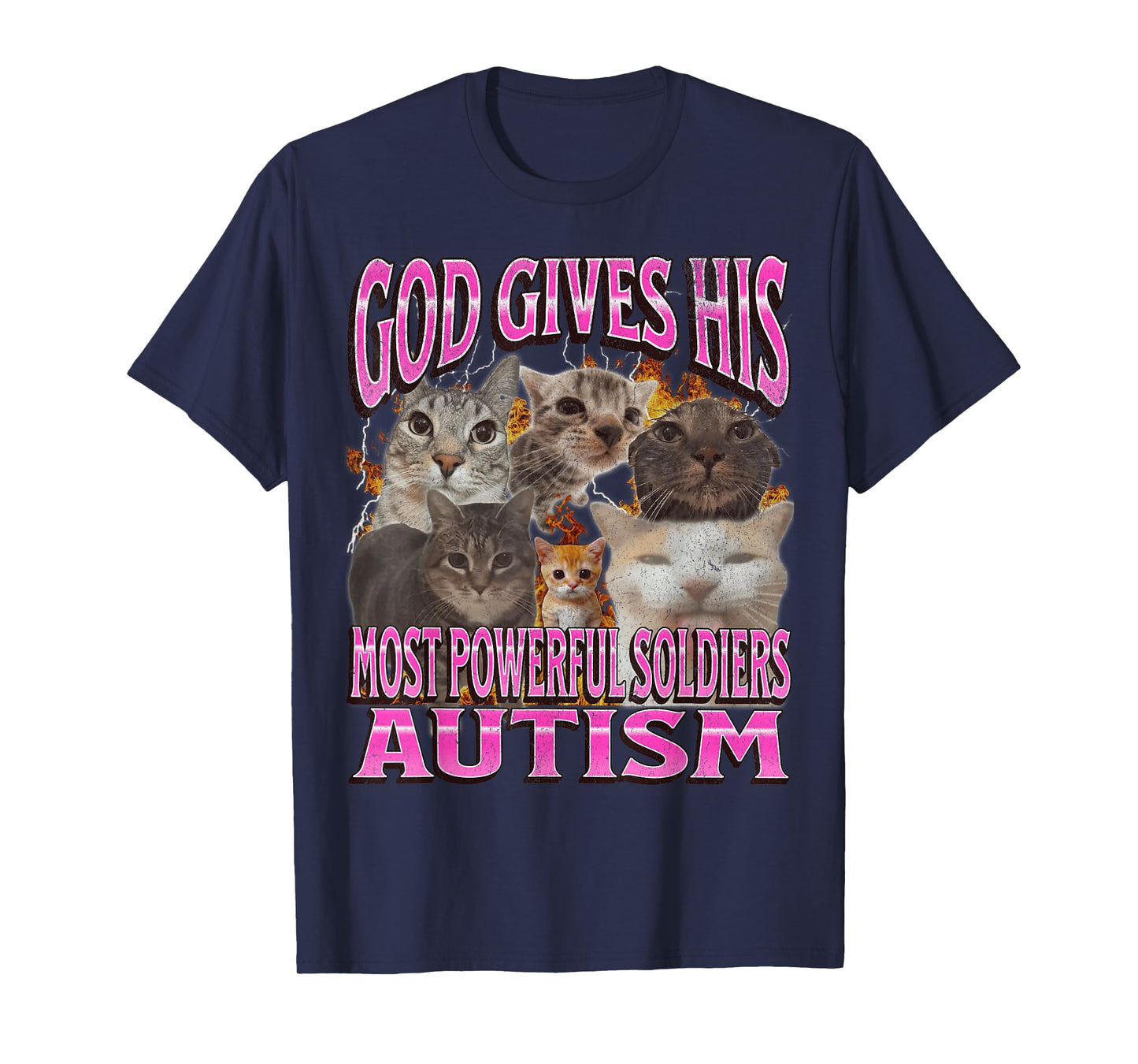 God Gives His Most Powerful Autism Funny Cat Meme Bootleg T-Shirt for Men Women