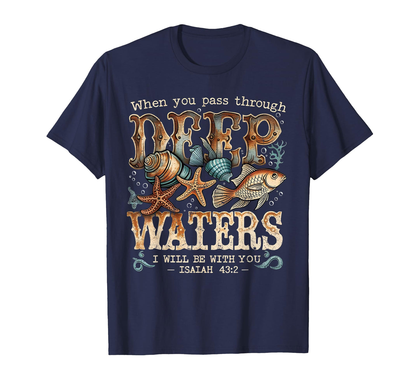 Deep Waters Isaiah 43:2 Bible Ocean Fish Scene T-Shirt