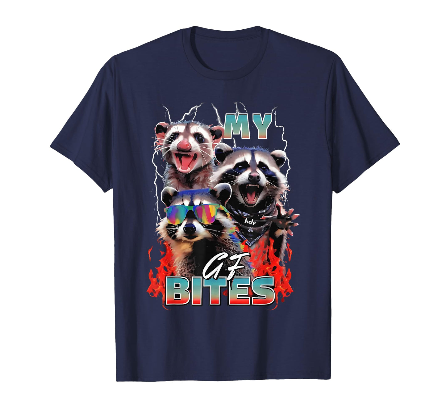 My Gf Bites Raccoon Funny My Girlfriend Bites T-Shirt