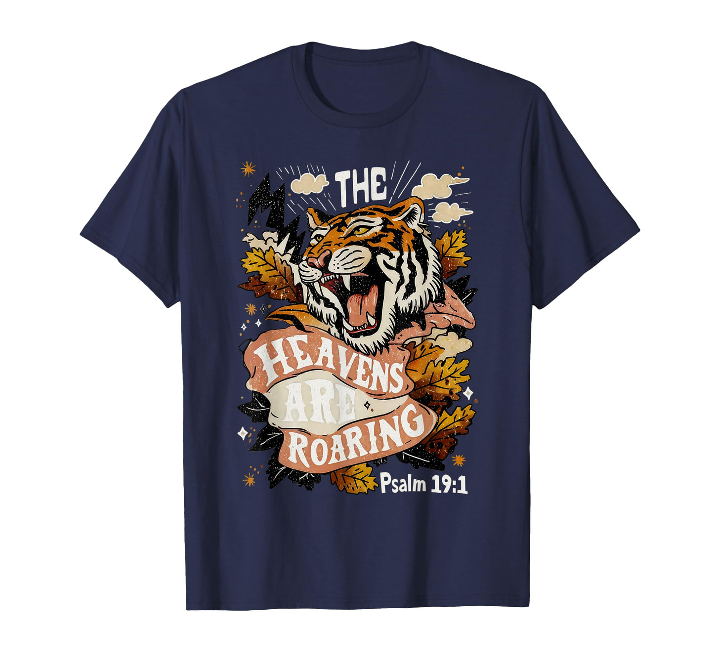 Vintage The Heavens Are Roaring Tiger Psalm 19:1 Christian T-Shirt