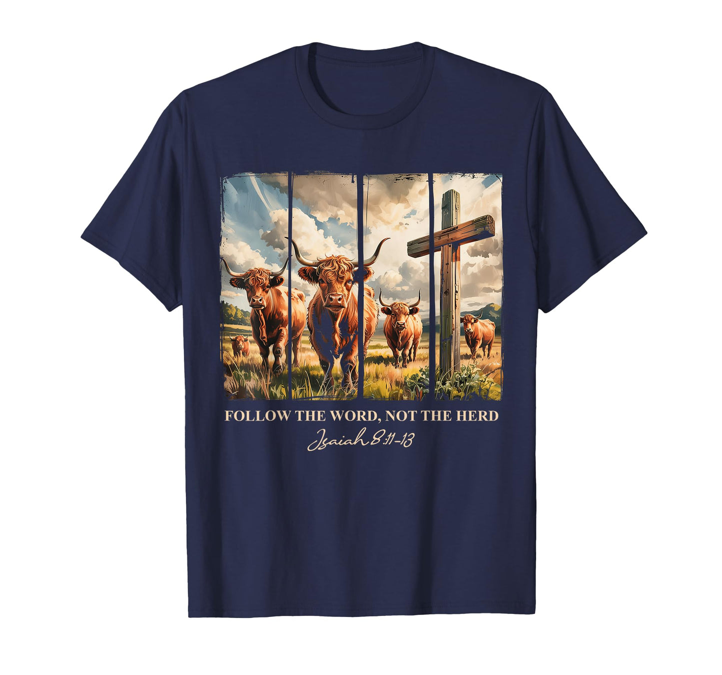 Follow The Word Not The Herd Christian Western Highland Cow T-Shirt