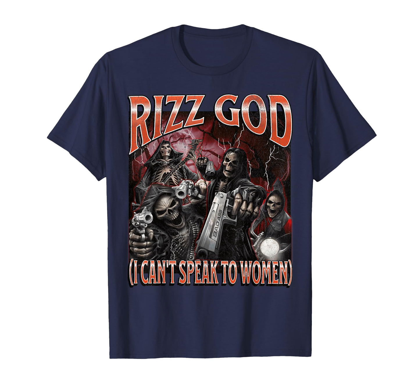 Rizz God I Can't Speak To Women Funny Hard Skeleton Meme T-Shirt