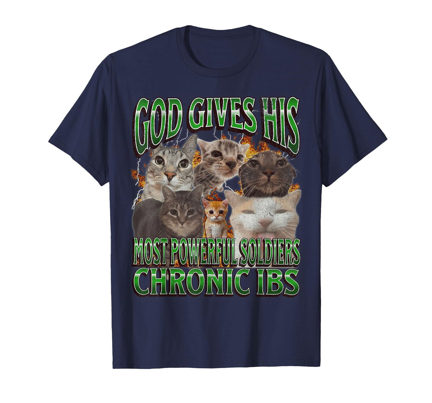 God Gives His Most Powerful IBS Funny Cat Meme Bootleg T-Shirt