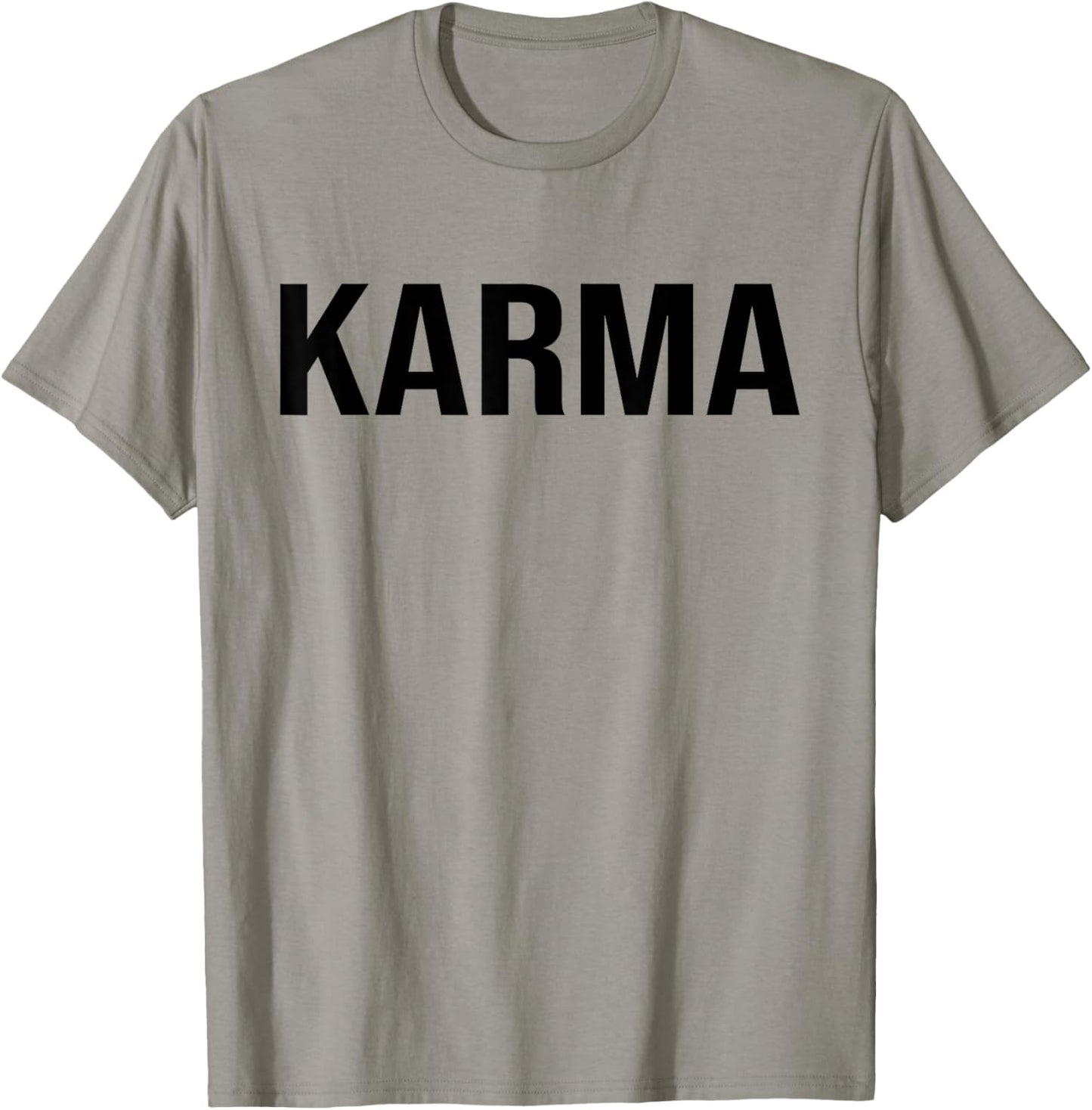 White Karma Funny Sarcastic Sassy T-Shirt - T-Shirt | Sand