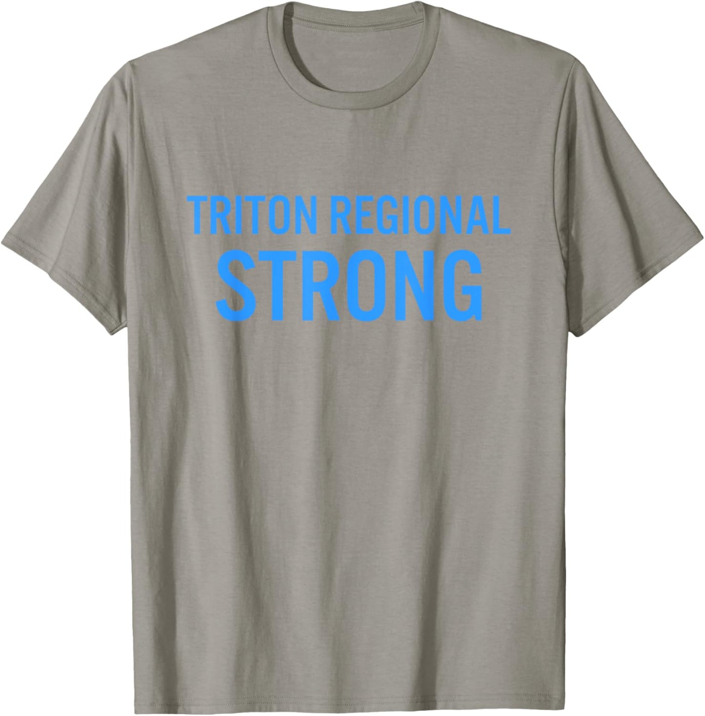 Triton Regional High School Strong T-Shirt - T-Shirt | Sand