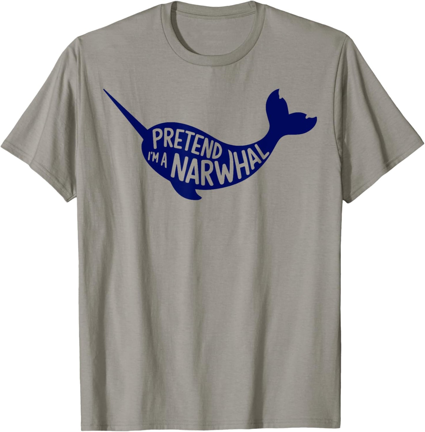 Group Easy Adult Halloween Costumes Pretend I'm A Narwhal T-Shirt - T-Shirt | Sand
