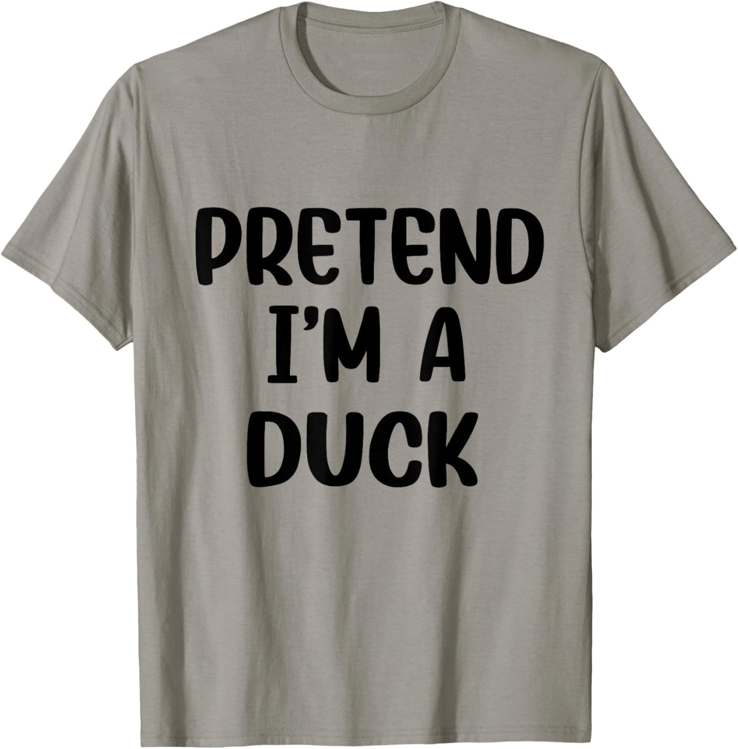 Pretend Im A Duck Costume Women Men Kids Halloween Costume T-Shirt - T-Shirt | Sand