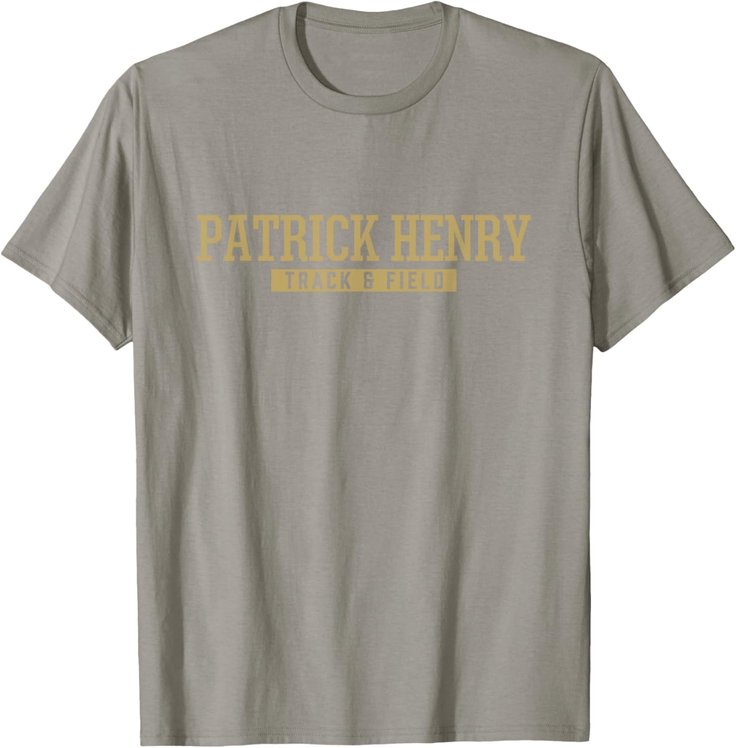 Patrick Henry High School Track & Field T-Shirt - T-Shirt | Sand