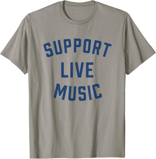 Support Live Music Band Concert T-Shirt - T-Shirt | Sand