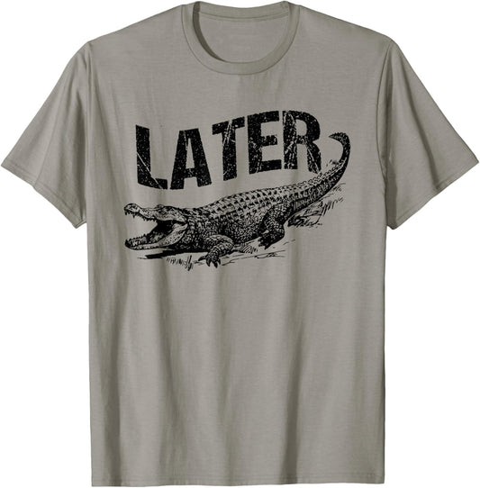 Later Gator Funny Alligator Pun T-Shirt - T-Shirt | Sand
