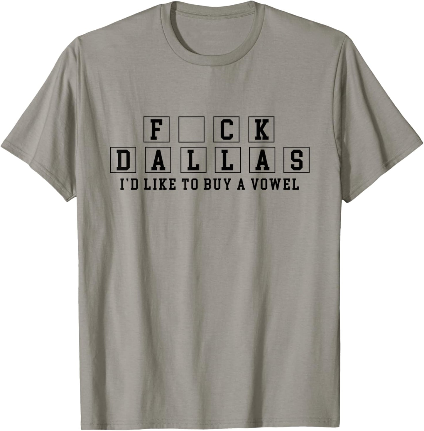 Dallas Sucks, I Hate Dallas, I Support Two Teams T-Shirt - T-Shirt | Sand