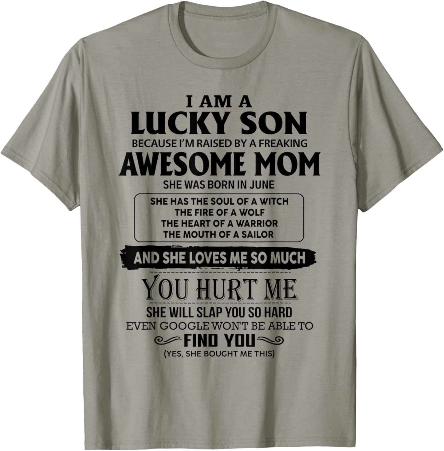 I'm A Lucky Son Of Awesome Mom She Was Born In June T-Shirt - T-Shirt | Sand