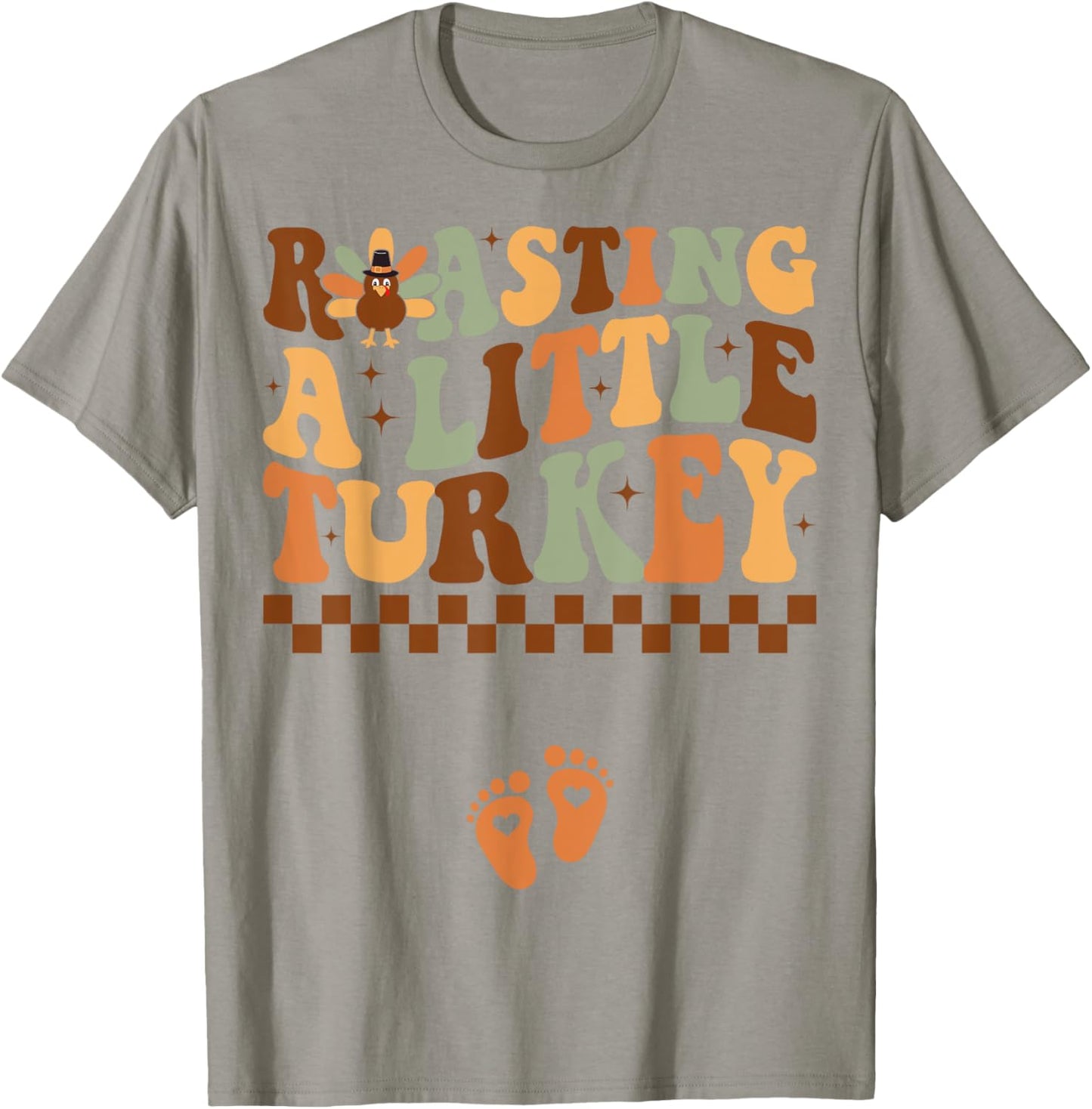Roasting a Little Turkey Thanksgiving Pregnancy Announcement T-Shirt - T-Shirt | Sand