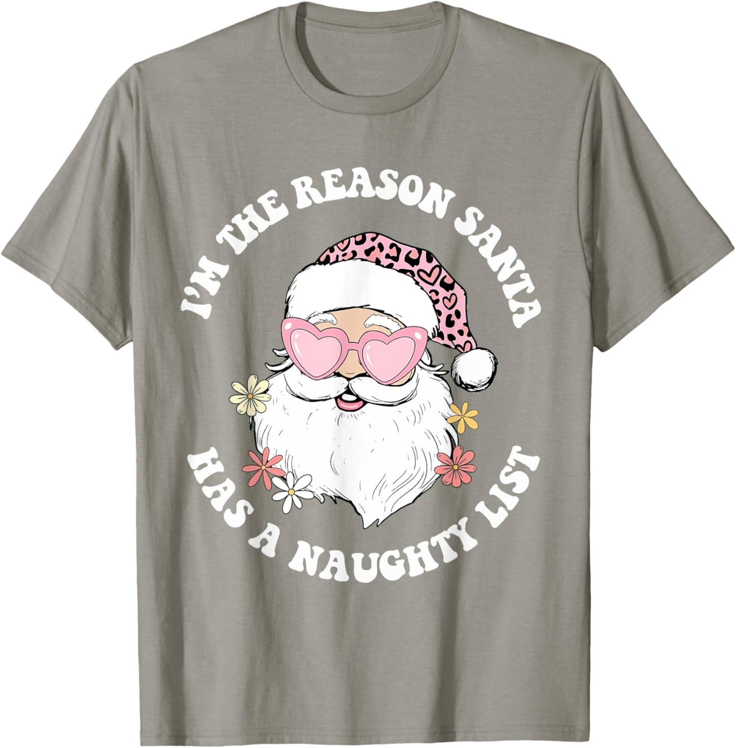 Vintage I'm The Reason Santa Has A Naughty List Pink Xmas T-Shirt - T-Shirt | Sand